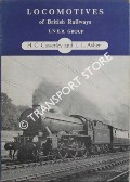 Locomotives of British Railways - London & North Eastern Group by CASSERLEY, H.C. & ASHER, L.L.